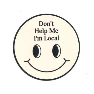 Help Don't Help Me Sticker